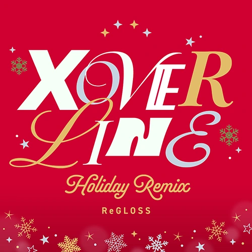 XOVERLINE Holiday Remixの公式配信ジャケット